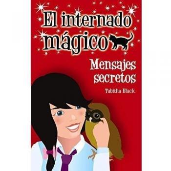 El internado mágico. Mensajes secretos