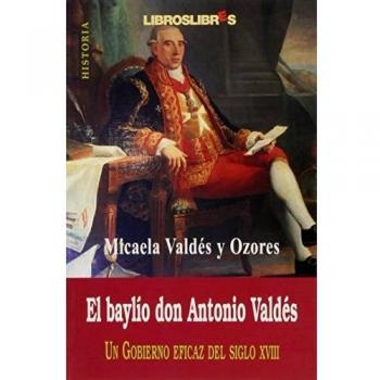 BAYLIO DON ANTONIO VALDES