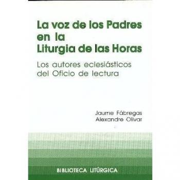Voz de los Padres en la Liturgia de las Horas, La