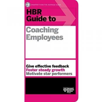 HBR Guide to Coaching Employees
