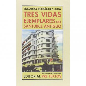 Tres vidas ejemplares del Santurce Antiguo