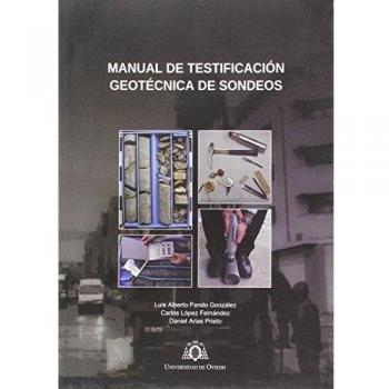 Manual de testificación geotécnica de sondeos