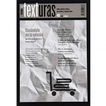 Texturas 40: la industria del libro en el siglo XXI