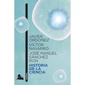 Historia de la ciencia: 5 - José Manuel Sánchez Ron