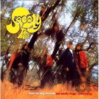 Lost In My Dream: An Anthology 1968-1974 - Spooky Tooth