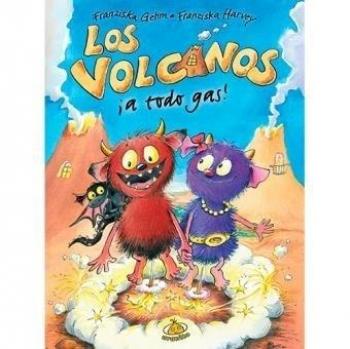 ¡Los volcanos a todo gas! - GEHM, FRANZISKA