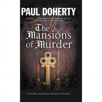 Las Mansiones del Asesinato: Un Misterio Medieval (18) - Una Novela de Hermano Athelstan