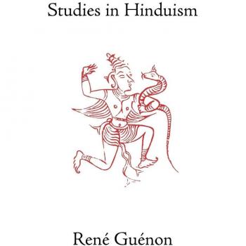 Rene Guenon's Collected Works: Studies in Hinduism (Paperback Edition)