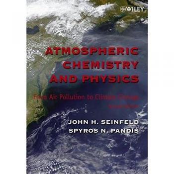 Atmospheric Chemistry and Physics: From Air Pollution to Climate Change