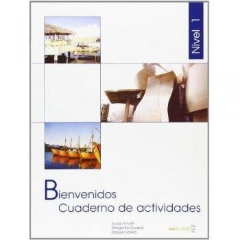 Bienvenidos 1 - Cuaderno de actividades 1