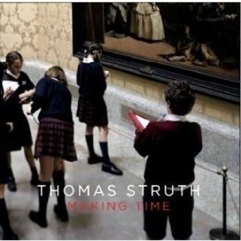 Thomas Struth: Making Time