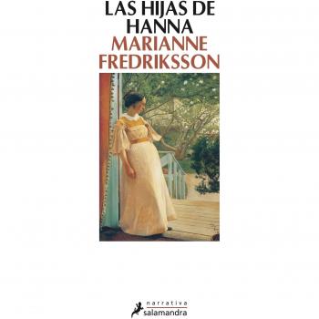 Las hijas de Hanna - Marianne Fredriksson