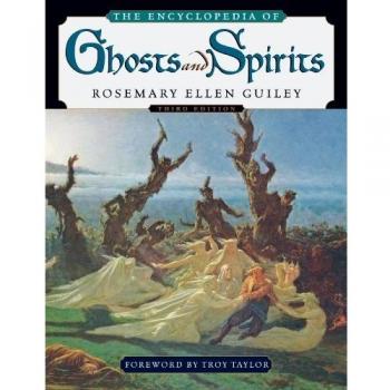 The Encyclopedia of Ghosts and Spirits