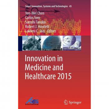 Innovation in Medicine and Healthcare 2015