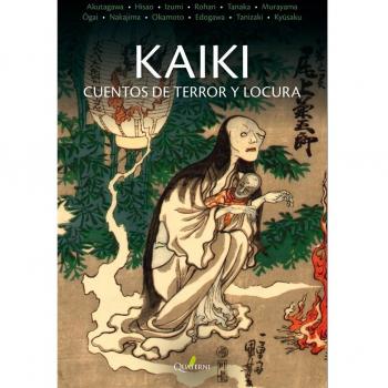 KAIKI. Cuentos de terror y locura