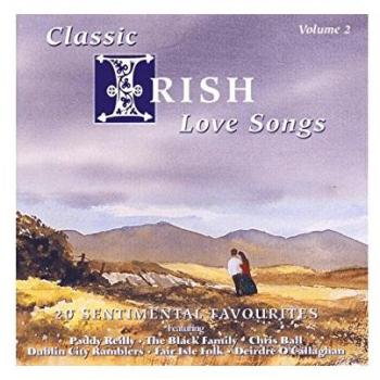Classic Irish Love Songs Volume 2