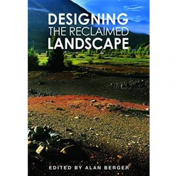 Designing the Reclaimed Landscape