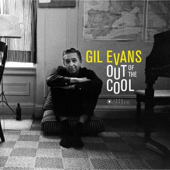 Out of the Cool - Álbum de Gil Evans con 5 Pistas Adicionales (CD)