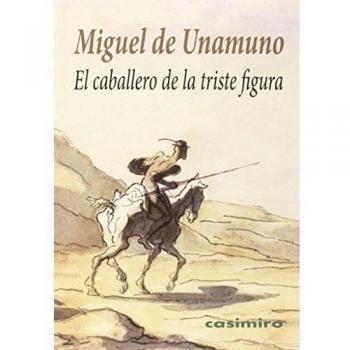 El Caballero De La Triste Figura