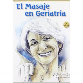 El Masaje En Geriatría