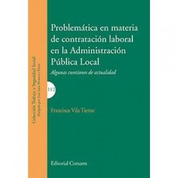Problemática en materia de contratación laboral en la Administración Pública