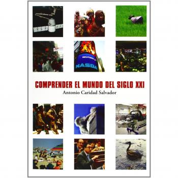 Comprender El Mundo Del Siglo XXI