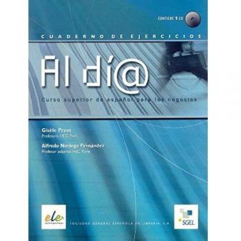 Al día superior cuaderno de ejercicios + CD