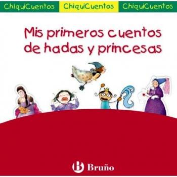 Mis primeros cuentos de hadas y princesas: Pack ChiquiCuentos ROSA