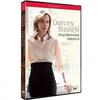Darcey Bussell | Darcey's Ballerina Heroines / A Ballerina's Life [Opus Arte DVD] [2014]