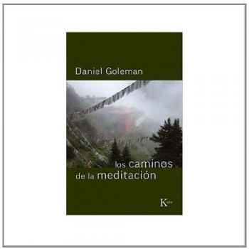 Los caminos de la meditación - Daniel Goleman