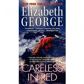 Careless in Red: A Lynley Novel #15 - New Edition by Elizabeth George (Mass Market)