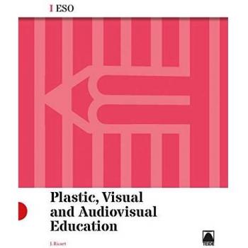 Plastic, Visual and Audiovisual Education I ESO