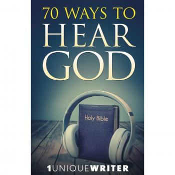 70 Maneras de Escuchar a Dios