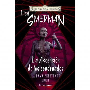 La Dama Penitente nº 03/03 La ascensión de los condenados