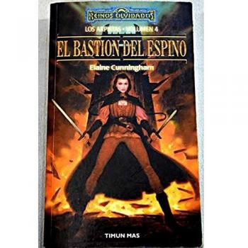Bastion Del Espino, El - Reinos Olvidados Vol. 4 -