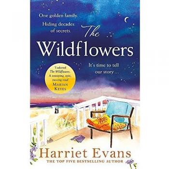 Las Flores Silvestres: El bestseller emocional e imperdible sobre secretos familiares - Lectura de verano del Club de Libros Richard y Judy 2018