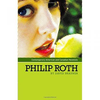 Philip Roth: Escritores Contemporáneos Americanos y Canadienses - David Brauner (Edición en Rústica)