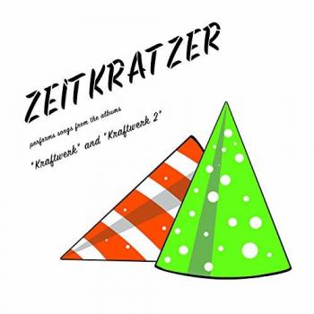 Zeitkratzer Performs Songs from Kraftwerk and Kraftwerk 2 [VINYL]