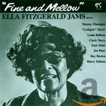 Fine And Mellow - FITZGERALD, ELLA