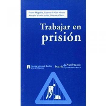 TRABAJAR EN PRISION