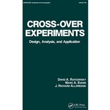 Cross-Over Experiments: Design, Analysis and Application: 135