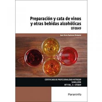 Preparación y cata de vinos y otras bebidas alcohólicas