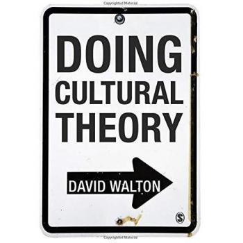 Doing Cultural Theory