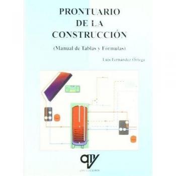 Prontuario de la construcción. Manual de tablas y formulas