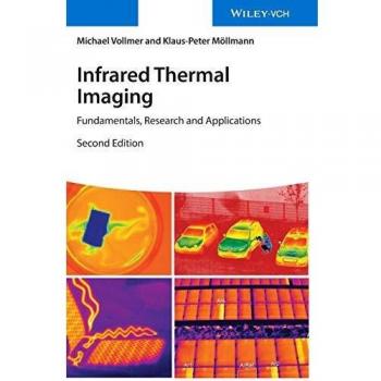Infrared Thermal Imaging: Fundamentals, Research and Applications
