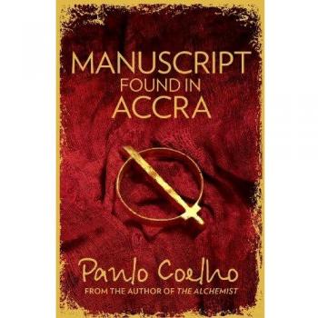 Manuscrito Encontrado en Accra - Libro de Paulo Coelho sobre Espiritualidad y Sabiduría Ancestral