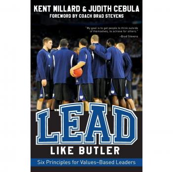 Values-Based Leadership Guide: Lead Like a Butler (Paperback)