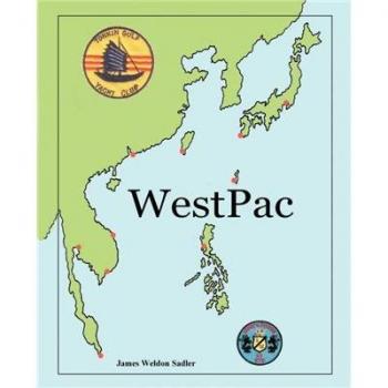 WestPac by James Weldon Sadler: A Comprehensive Guide to Pacific Navigation and Exploration