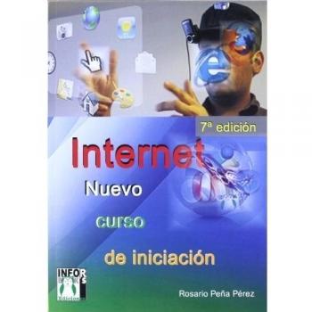 INTERNET NUEVO CURSO DE INICIACION 7ªED