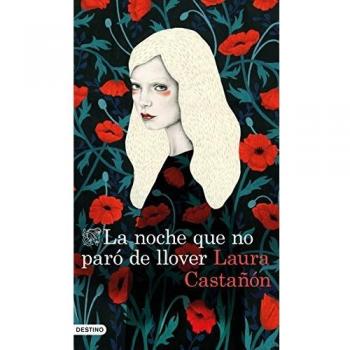 La noche que no paró de llover: 2 - Laura Castañón